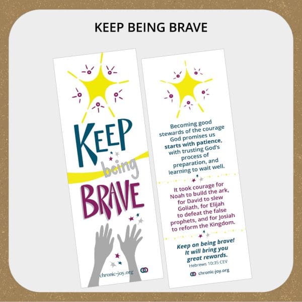 Keep Being Brave Bookmarks